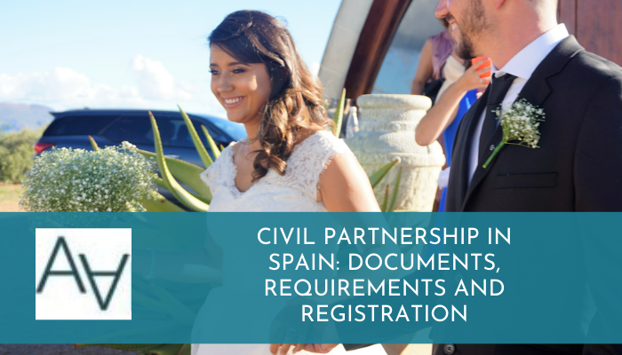 Civil Partnership in Spain: Documents, Requirements and Registration