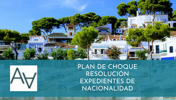Plan de Choque Resolución Expedientes de Nacionalidad
